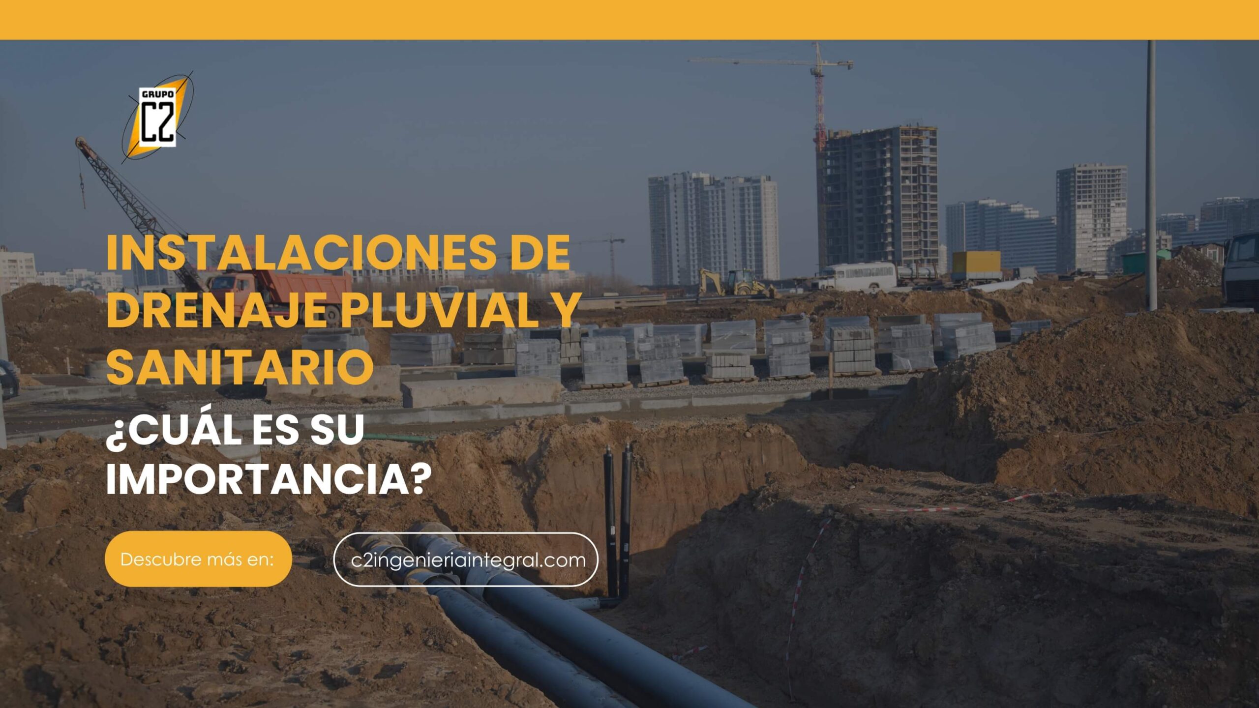 Instalaciones de drenaje pluvial y sanitario