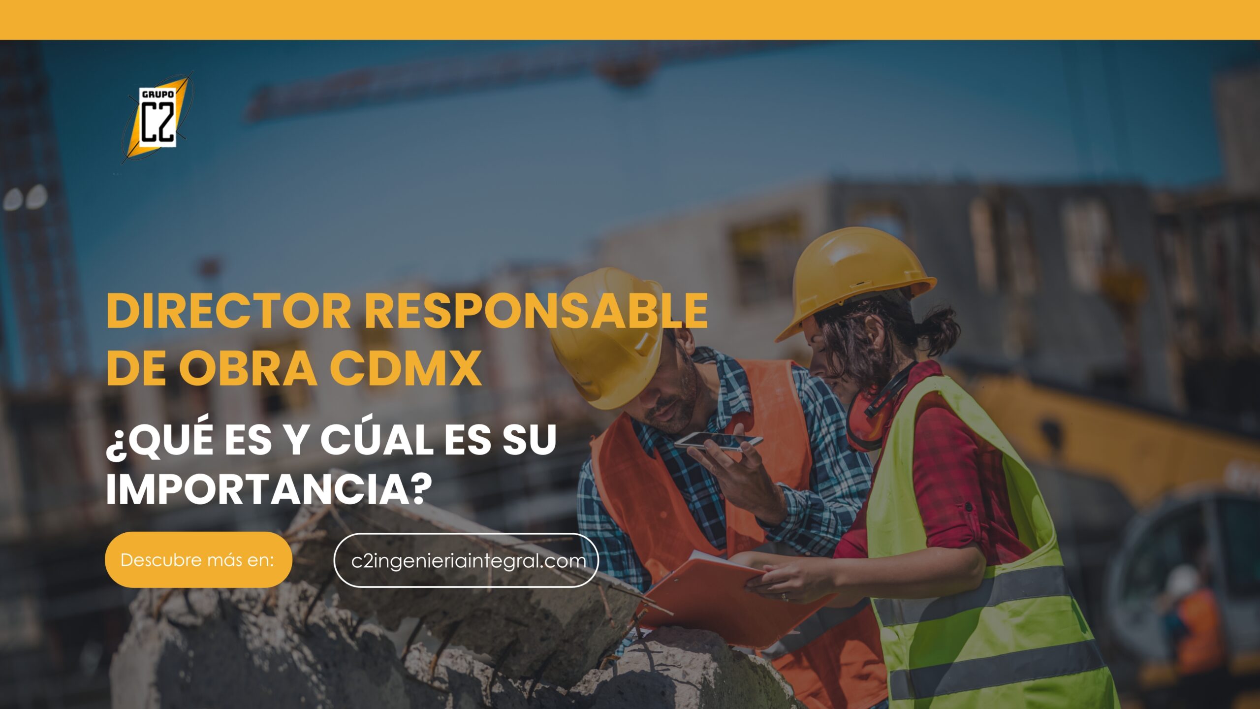Director Responsable de Obra CDMX