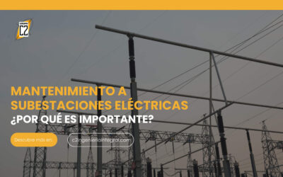 Mantenimiento a Subestaciones Eléctricas